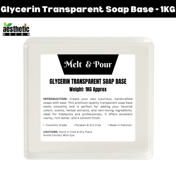 Glycerin Transparent Soap Base Melt and Pour – 1KG