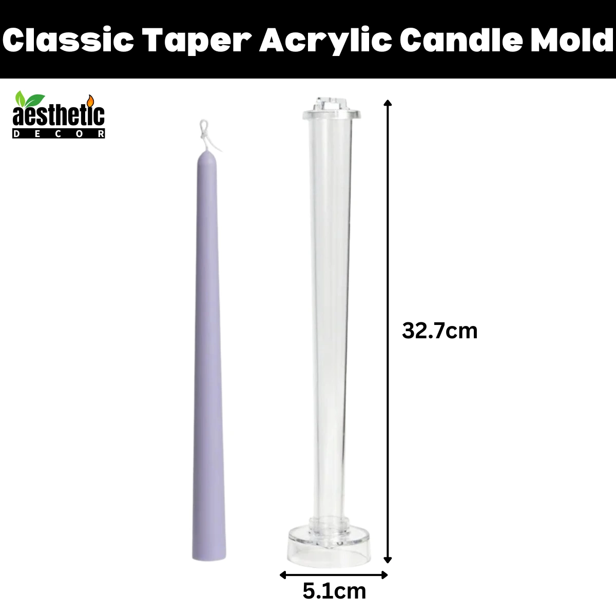 Classic Taper Acrylic Candle Mold